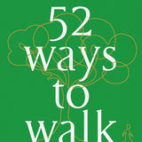 52 Ways to Walk_Annabel Abbs-Streets_Health Fitness_Outdoor Workouts_VERGE Lifestyle Online Bookstore