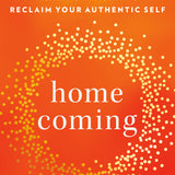 Homecoming: Healing Trauma to Reclaim Your Authentic Self - By Thema Bryant, Ph.D. - Personal Development Books in VERGE Lifestyle Publications Online Bookstore