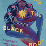 Reclaiming the Black Body - By Alishia McCullough - VERGE Lifestyle Online Bookstore