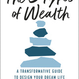 The 5 Types of Wealth - By Sahil Bloom