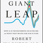 A Giant Leap - By Robert Wachter_Hardcover Book