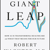 A Giant Leap - By Robert Wachter_Hardcover Book