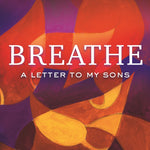 Breathe: A Letter to My Sons - By  Imani Perry_VERGE Lifestyle Online Bookstore