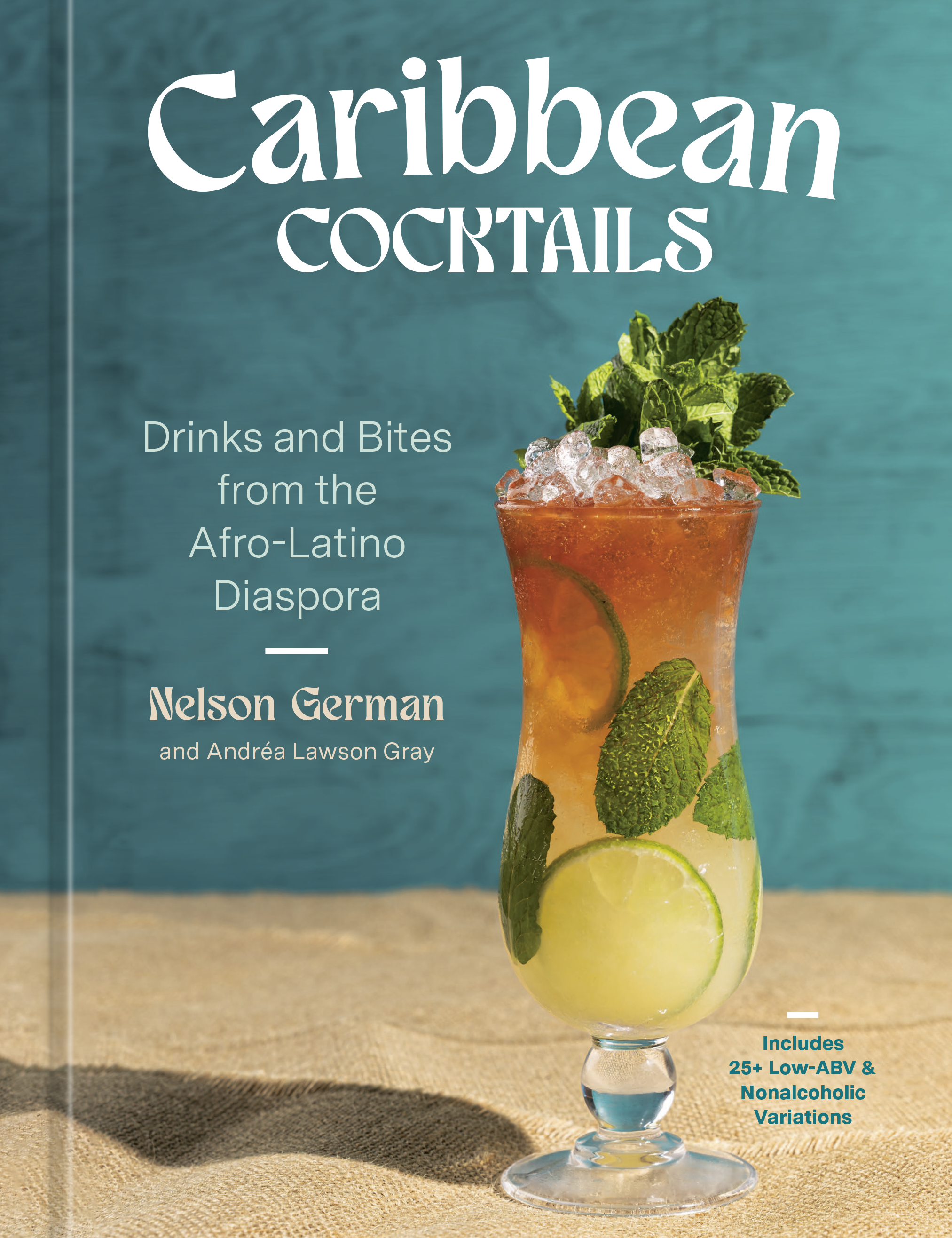 Cocktail on Cover_Caribbean Cocktails - By Nelson German, Andréa Lawson Gray_Hardcover Book 