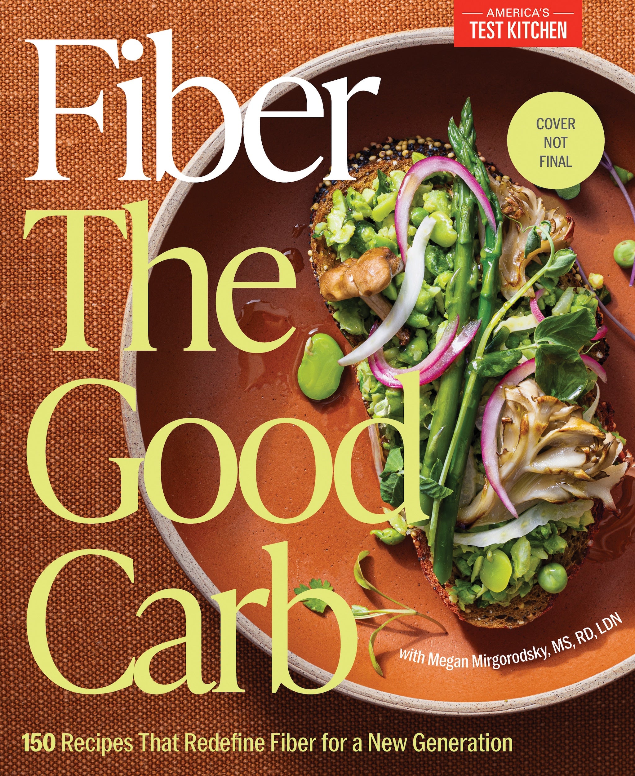 Fiber: The Good Carb - By America's Test Kitchen_Hardcover Book 