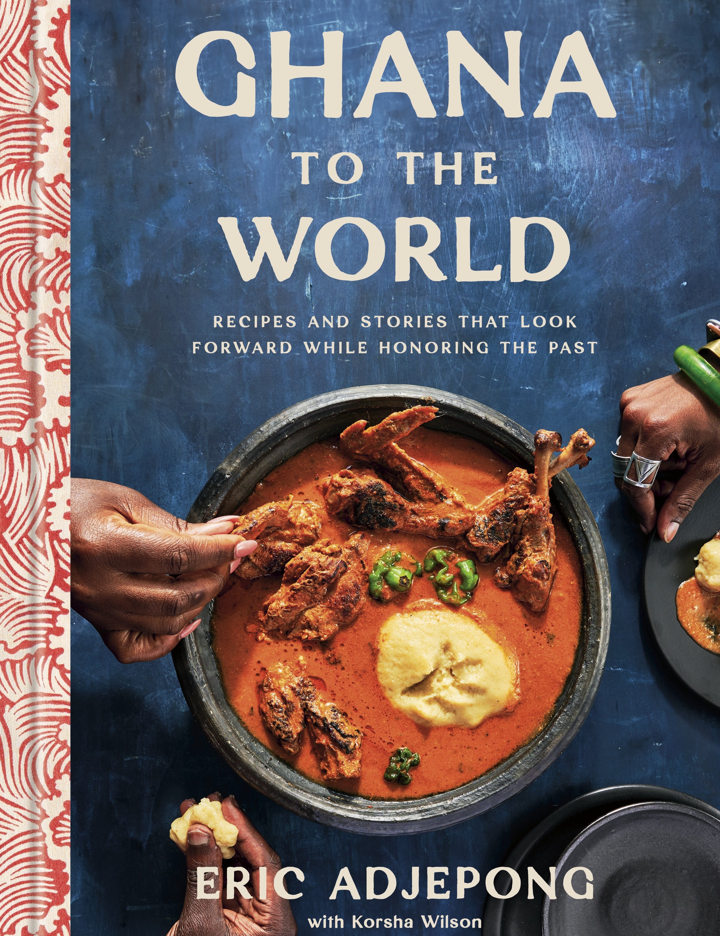 Ghana to the World - By Eric Adjepong_Food and Culture