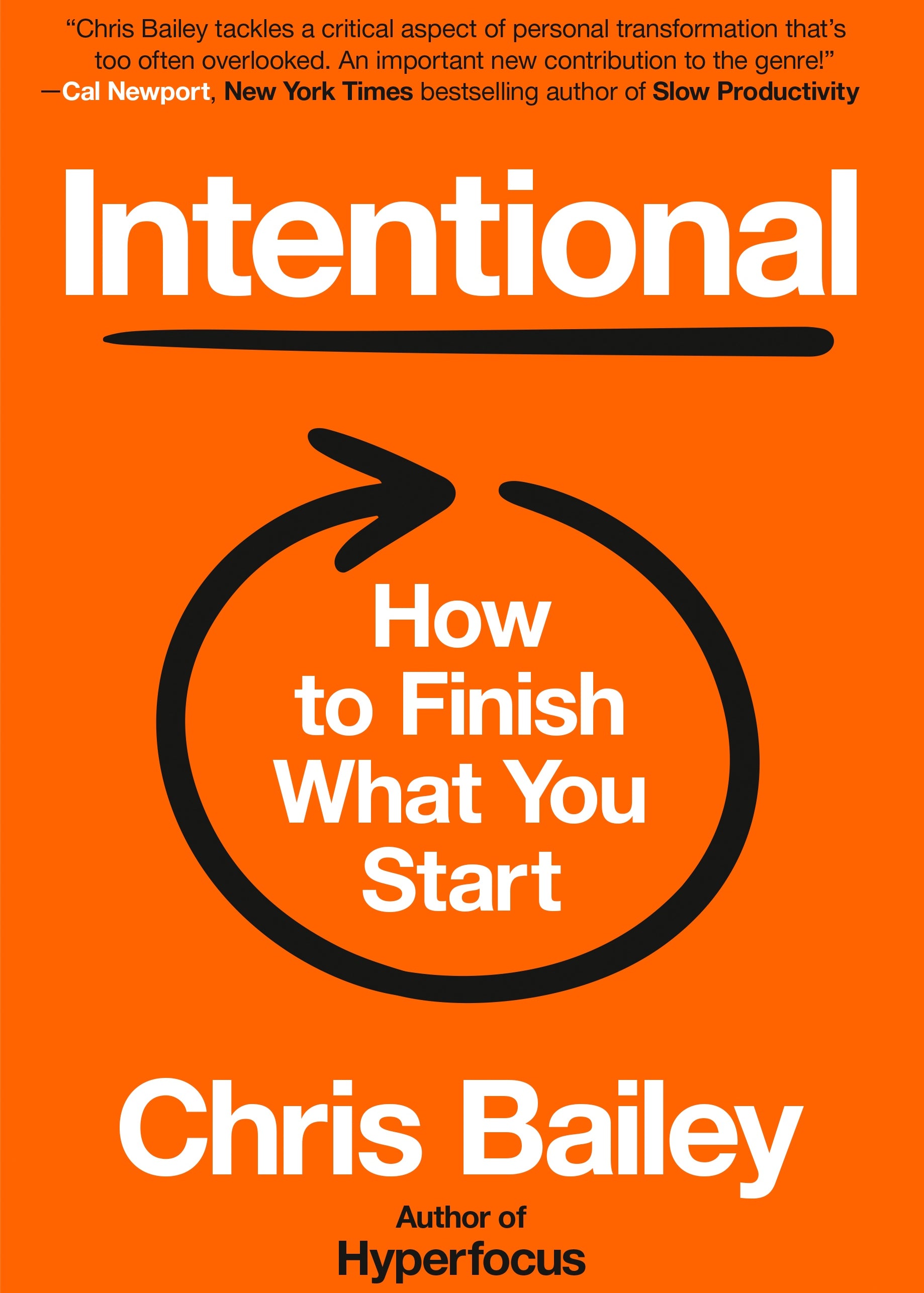 Hardcover Book - Intentional: How to Finish What You Start - By Chris Bailey_Business and Productivity