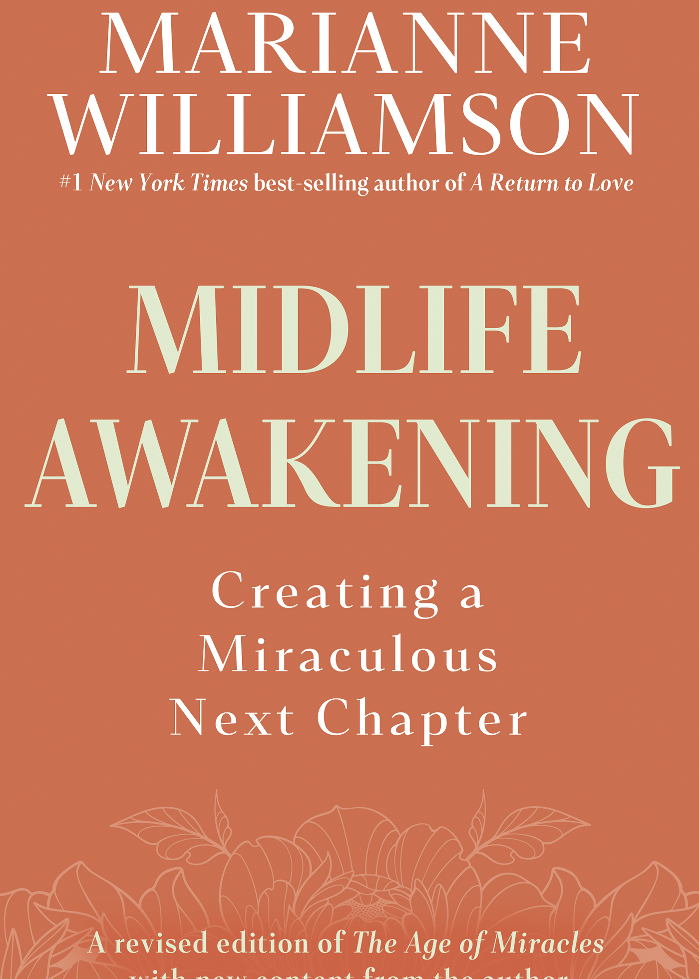 Midlife Awakening: Creating a Miraculous Next Chapter - By Marianne Williamson_Paperback Cover