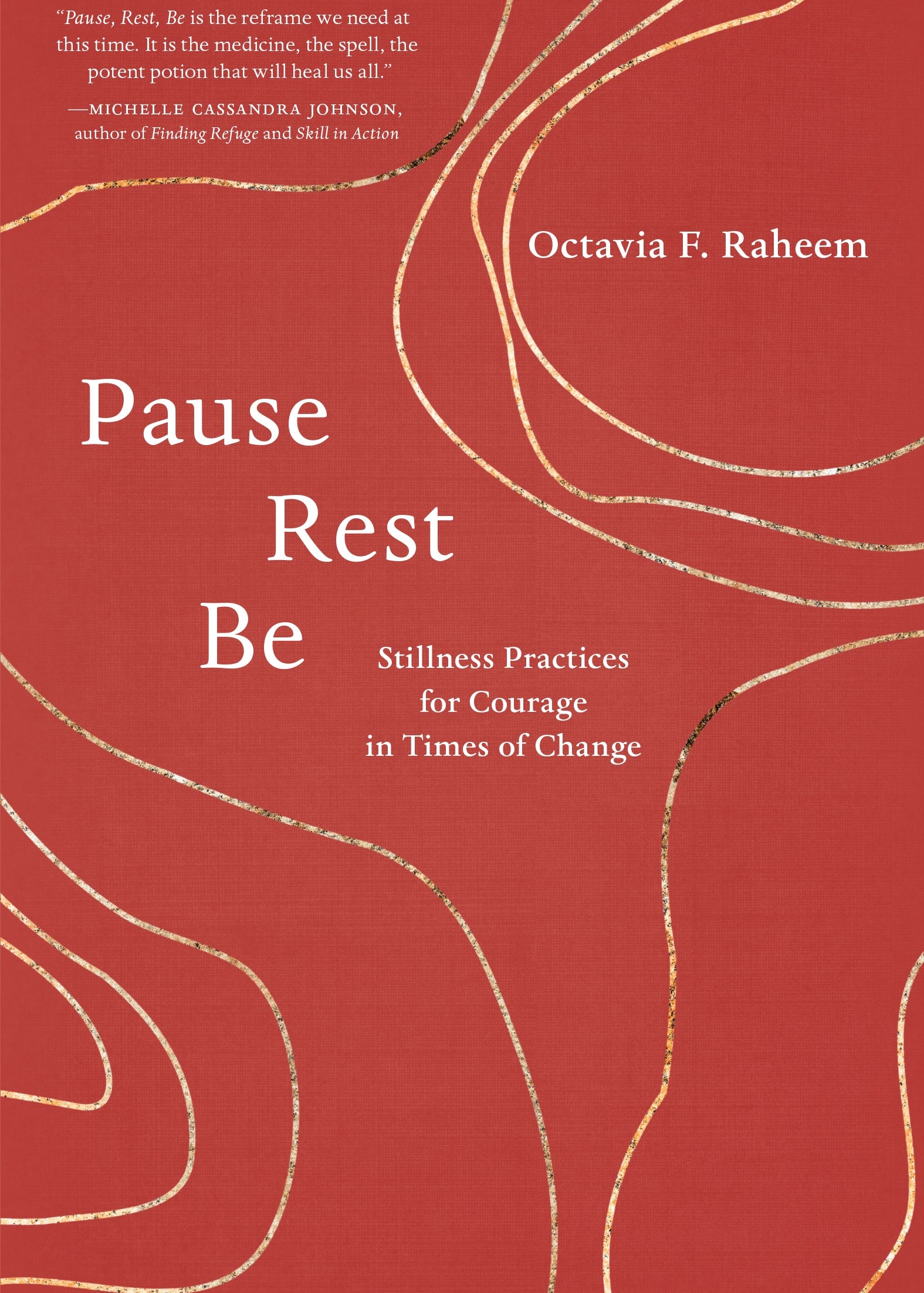 Pause, Rest, Be - By Octavia F. Raheem_Yoga and Wellness Book Cover