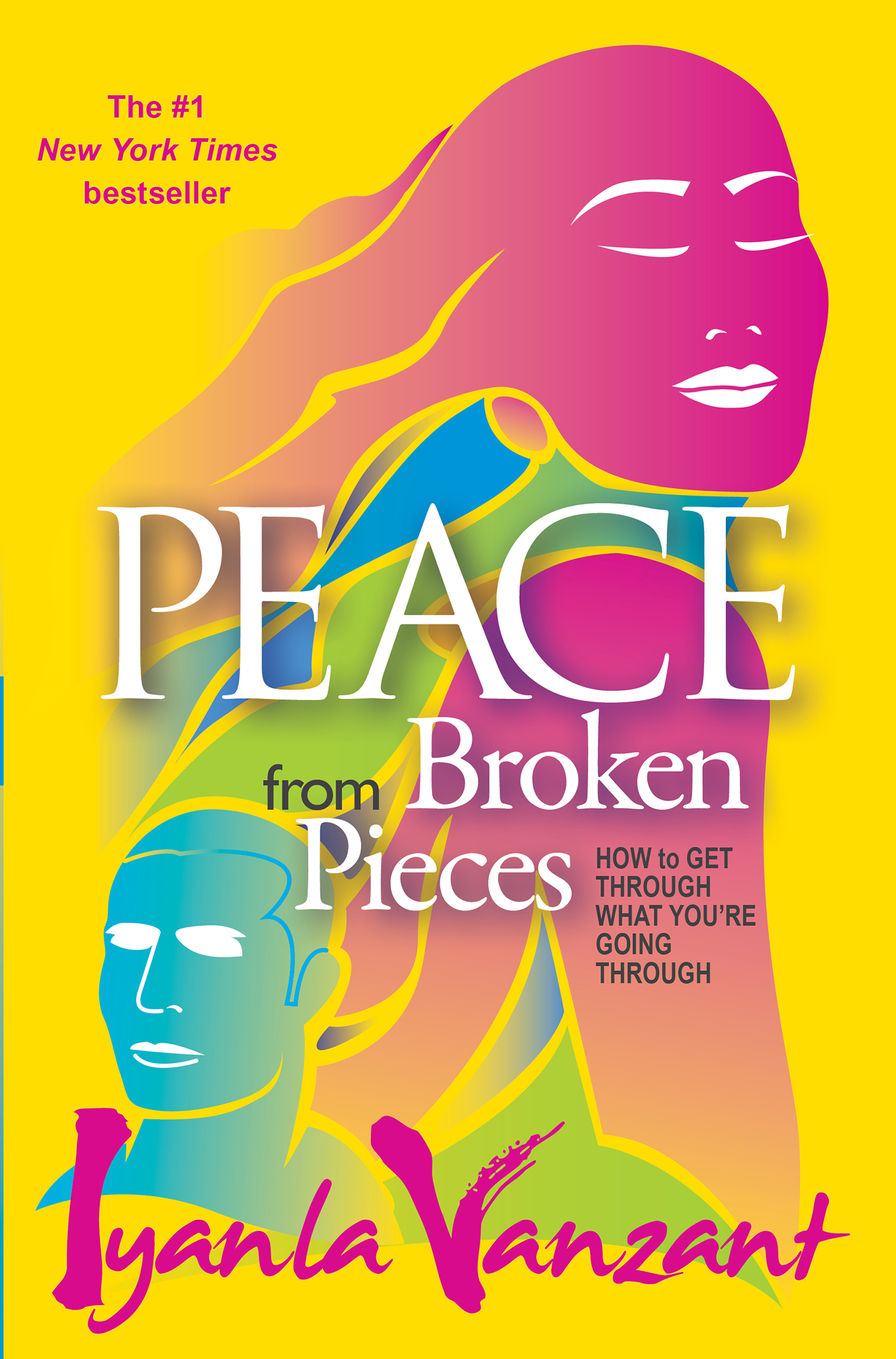 Peace From Broken Pieces - By  Iyanla Vanzant_ Paperback Cover