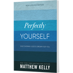 Perfectly Yourself: Discovering God's Dream for You
(New Revised Edition)