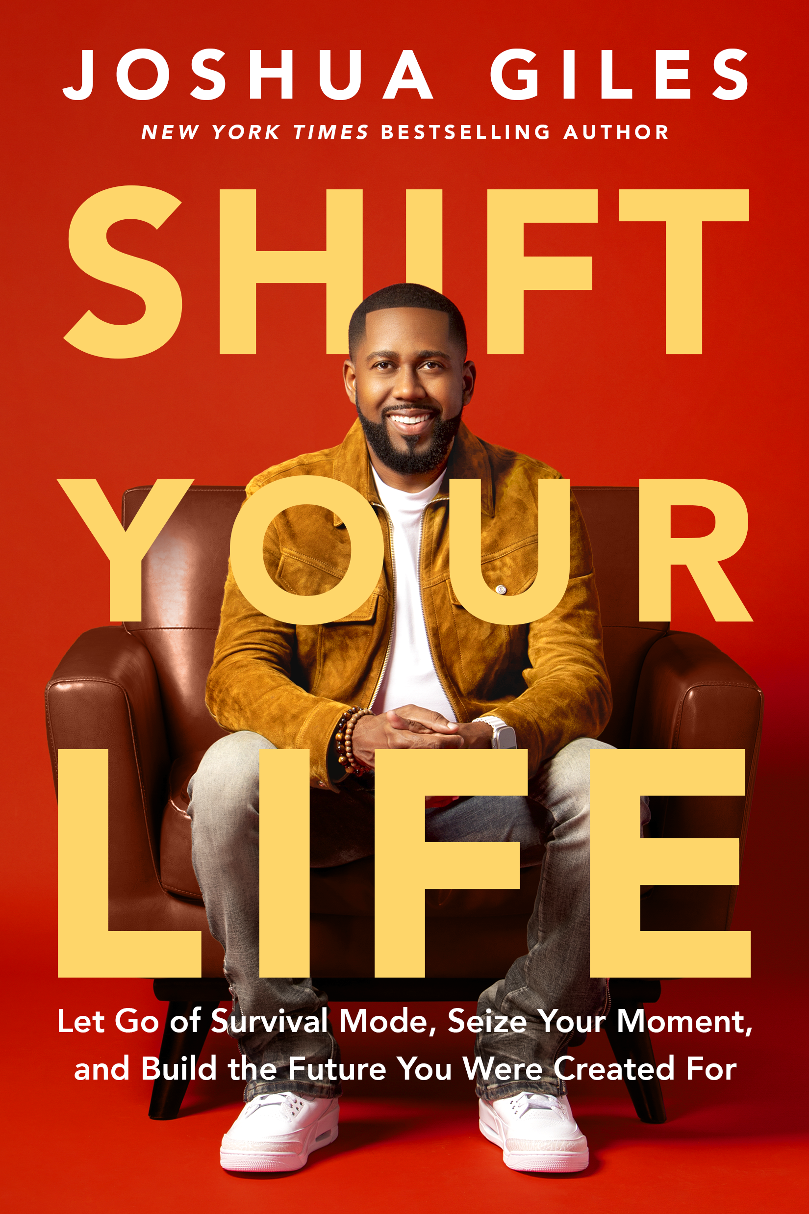 Shift Your Life - By Joshua Giles_Hardcover Book 