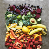Colorful Fruits and Vegetables Arranged According to Chakra Colors_The Chakra Cookbook - By Annika Panotzki_Hardcover Book