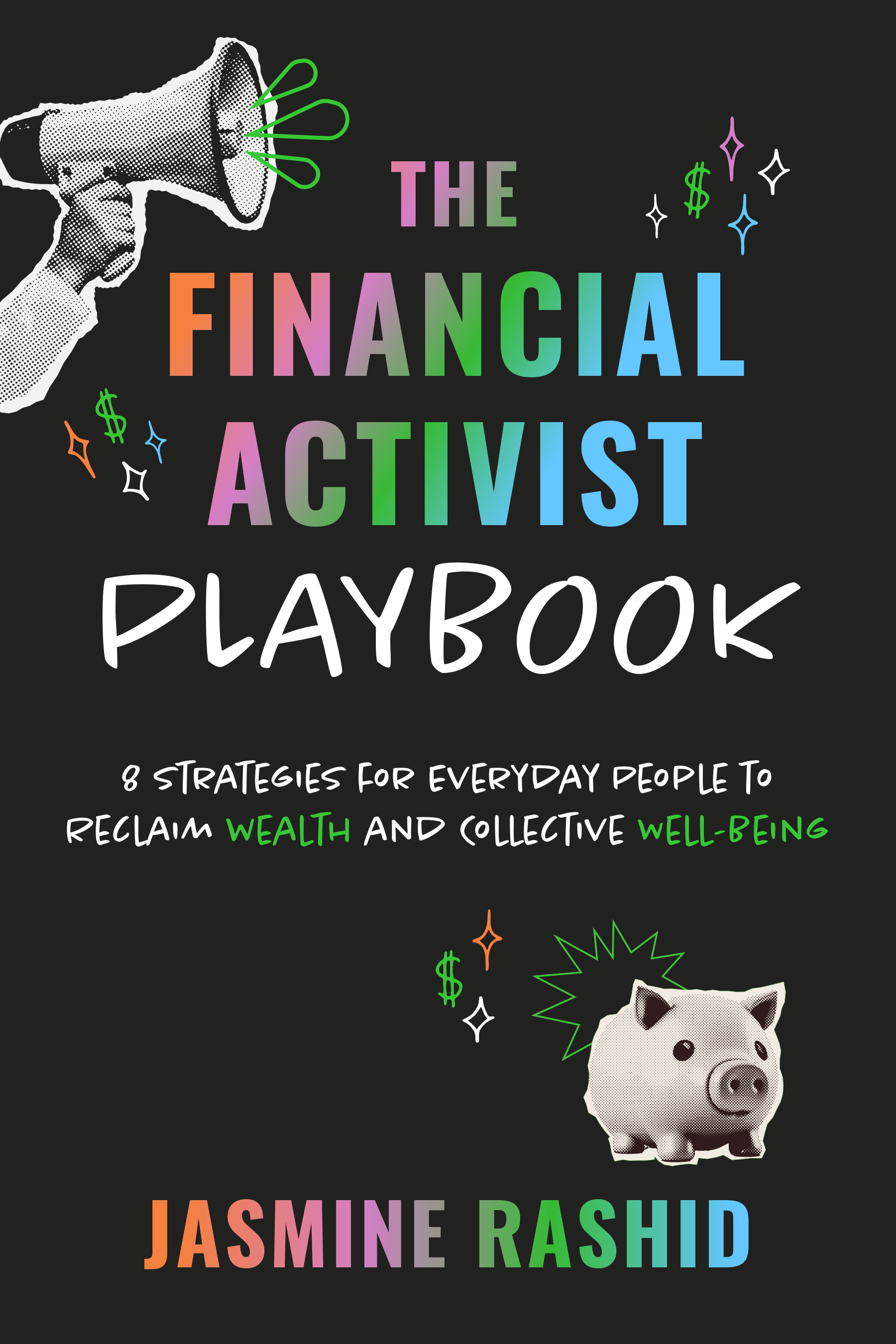 The Financial Activist Playbook - By Jasmine Rashid_Paperback Book Cover