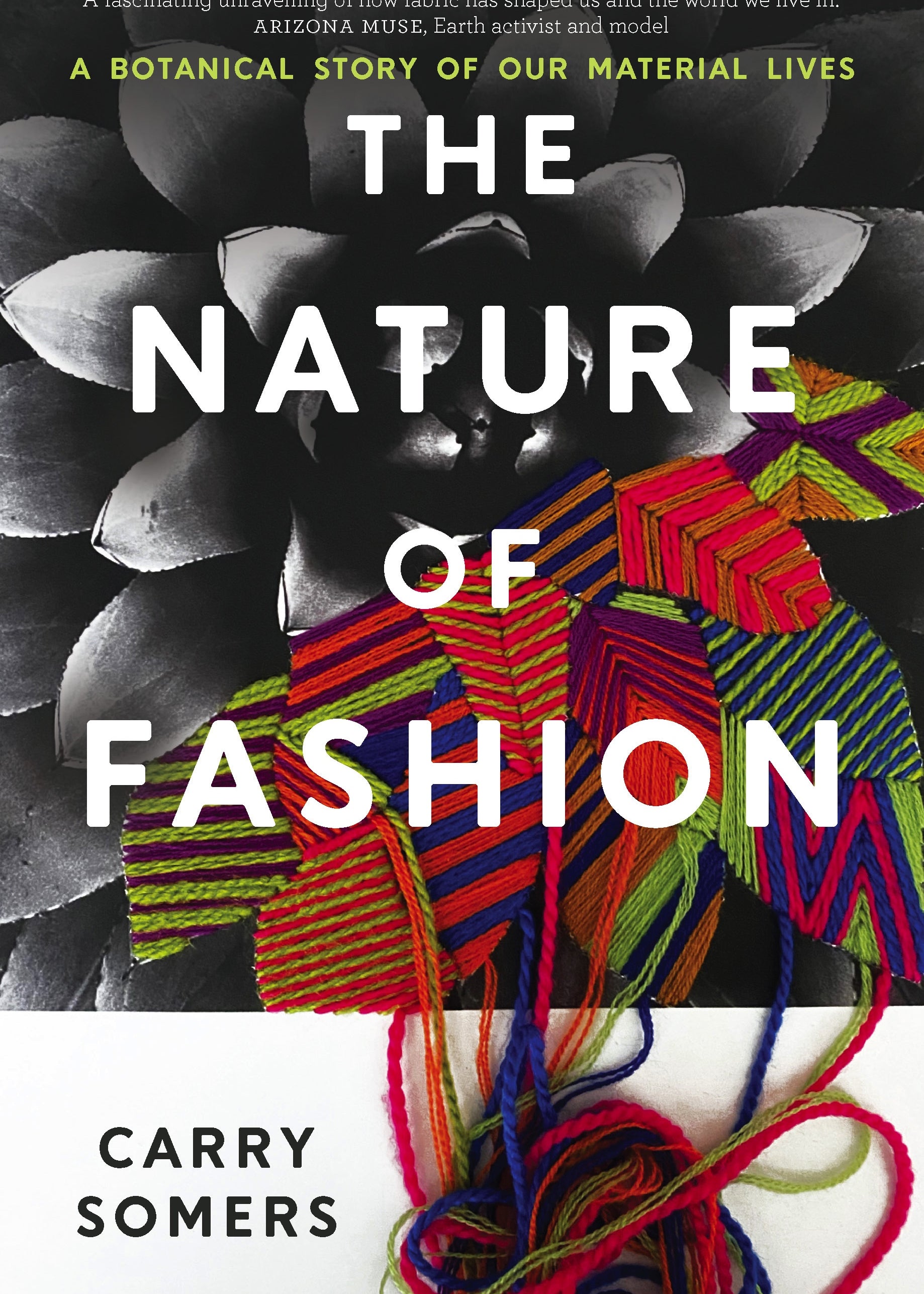 The Nature of Fashion - By Carry Somers_Hardcover Book