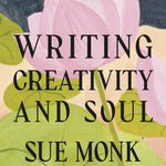 Writing Creativity and Soul_Sue Monk Kidd_Hardcover Book_VERGE Lifestyle Online Bookstore_Creative Inspiration
